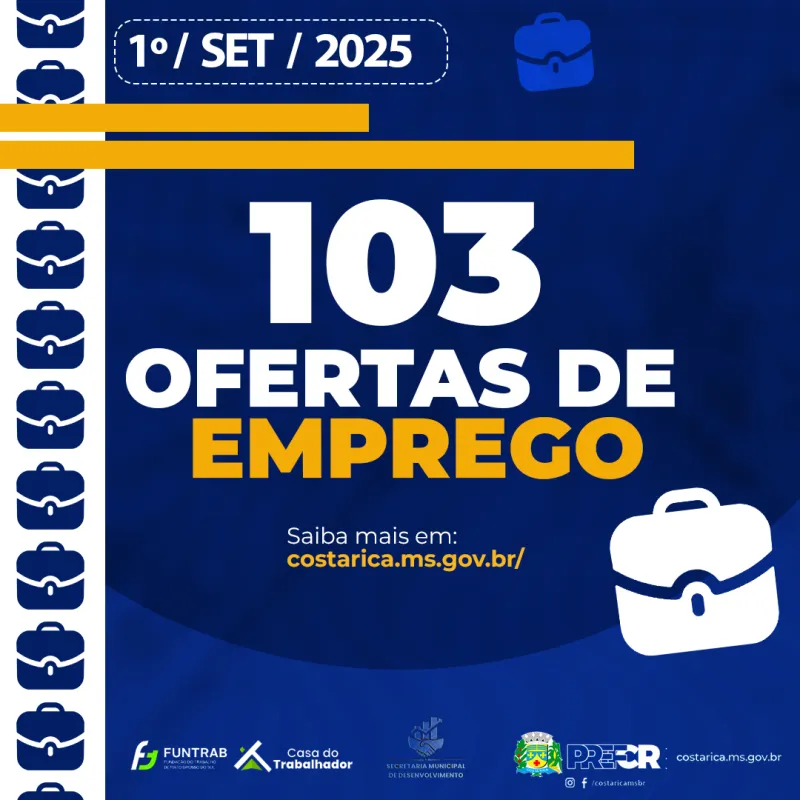 Imagem de compartilhamento para o artigo Casa do Trabalhador de Costa Rica oferece 103 vagas de emprego em diferentes setores da MS Todo dia
